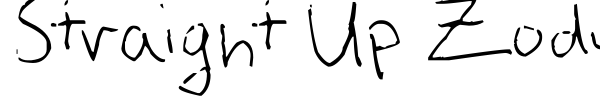 Straight Up Zody font preview